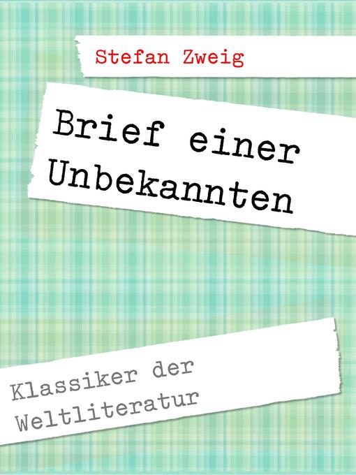 Title details for Brief einer Unbekannten by Stefan Zweig - Wait list